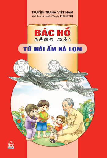 Ra mắt bộ truyện tranh “Bác Hồ sống mãi”